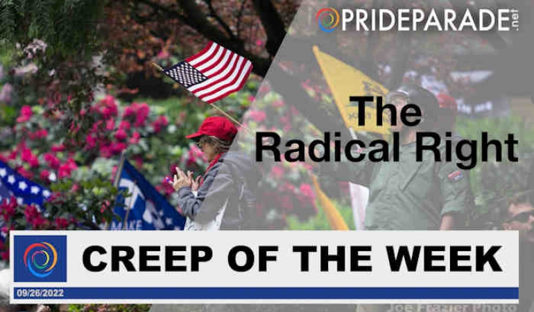 Creep Of The Week: The Radical Right