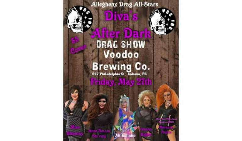 PrideParade.net | Divas After Dark Drag Show at Voodoo Brewing Co. in  Indiana PA in Voodoo Brewing Co., Indiana, PA